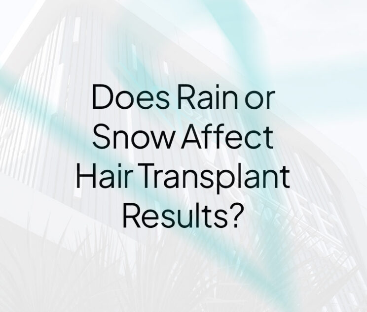 Does-Rain-or-Snow-Affect-Hair-Transplant-Results-